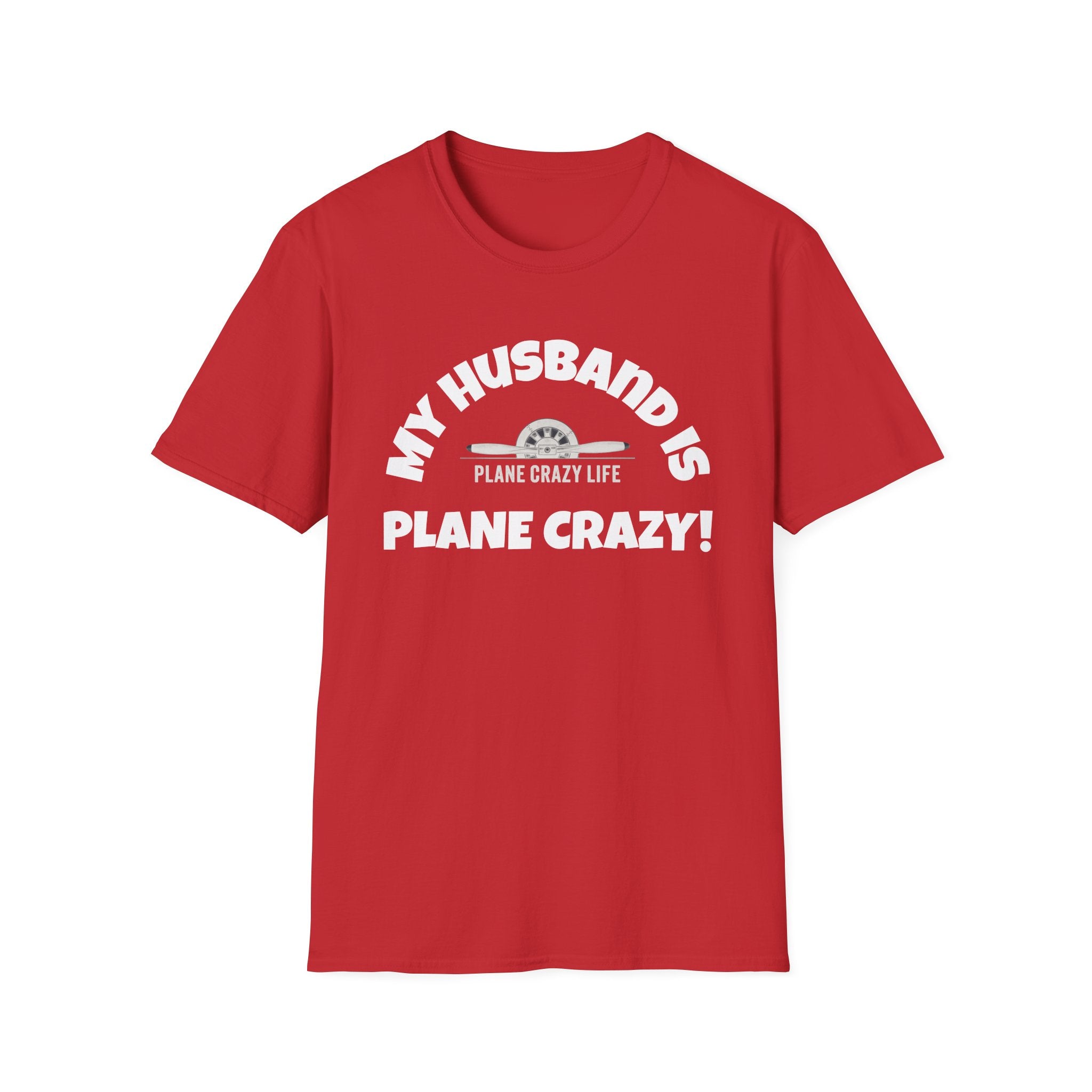 My Husband Is Plane Crazy T-Shirt — Funny Pilot Aviation Gift