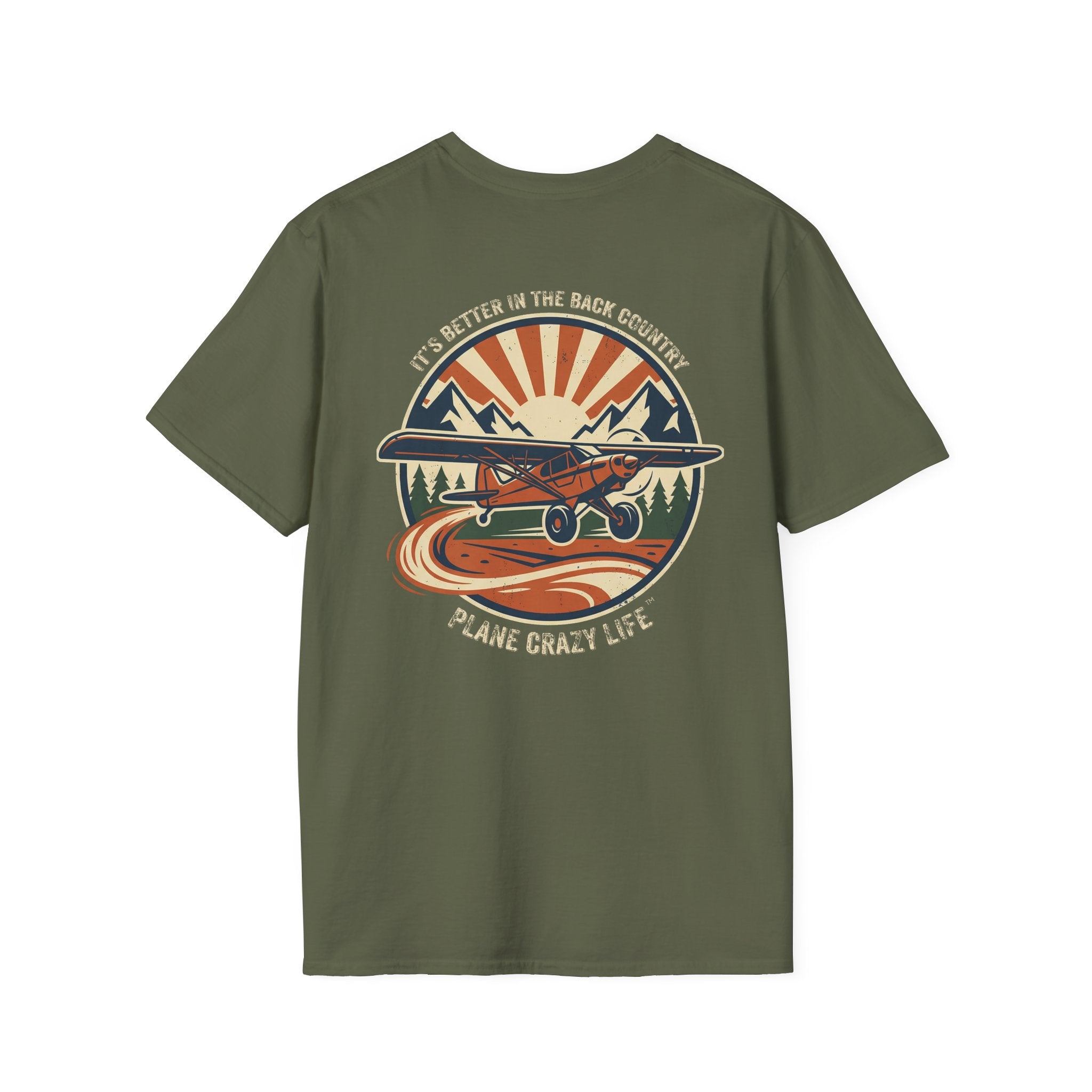 Plane Crazy Life T-Shirt — Vintage It's Better in the Back Country Scenic Aviation Tee
