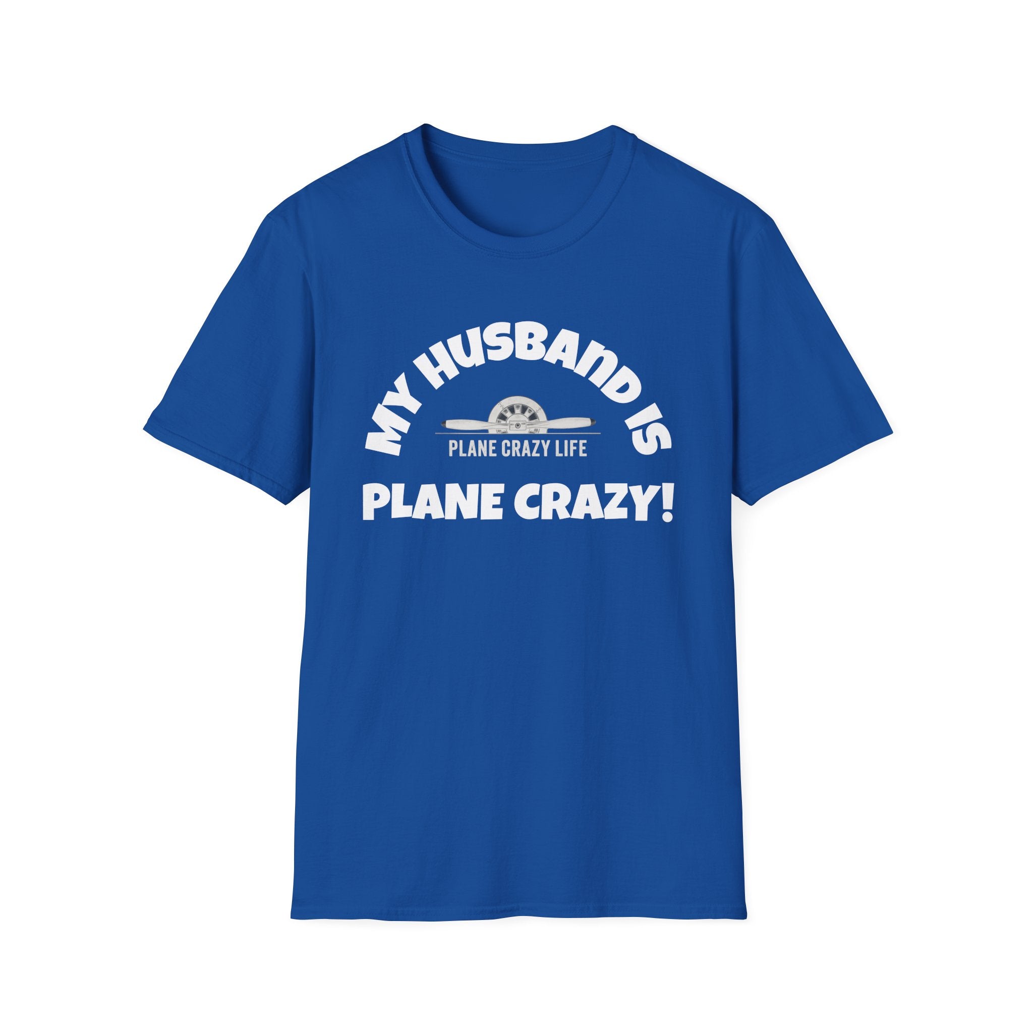 My Husband Is Plane Crazy T-Shirt — Funny Pilot Aviation Gift